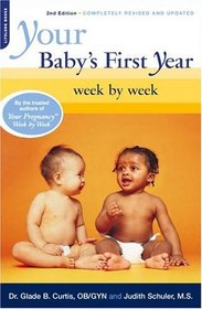 Your Baby's First Year: week by week