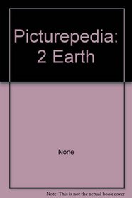 Picturepedia: 2 Earth