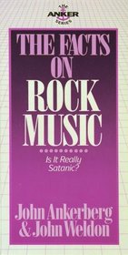 The Facts on Rock Music (The Anker Series)