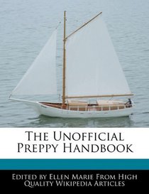 The Unofficial Preppy Handbook