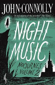 Night Music (Nocturnes, Bk 2)