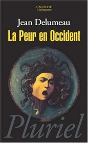 La Peur en Occident