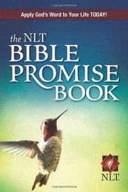 The NLT Bible Promise Book (Nlt Bible Promise Books)