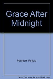 Grace After Midnight