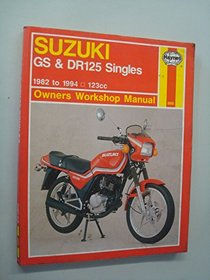 Suzuki GS and DR125 Singles (1982-94) Owner's Workshop Manual (Haynes Owners Workshop Manuals)