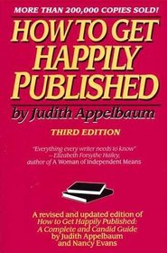 How to Get Happily Published, Third Edition