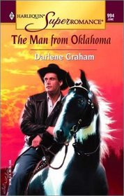 The Man From Oklahoma (Harlequin Superromance, No 994)