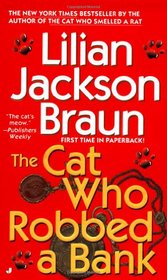 The Cat Who Robbed a Bank (Cat Who...Bk 22)