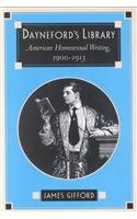 Dayneford's Library: American Homosexual Writing, 1900-1913