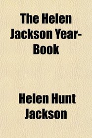 The Helen Jackson Year-Book