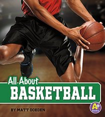 All About Basketball (All About Sports)