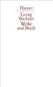 Werke und Briefe. Mnchner Ausgabe.