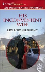 His Inconvenient Wife (Promotional Presents)