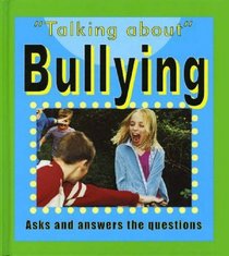 Bullying (Talking About)