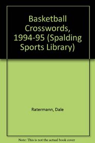 Basketball Crosswords, 1994-95 (Spalding Sports Library)