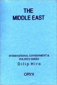 The Middle East (International Government & Politics Series)