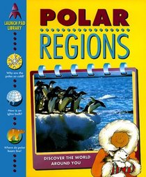 Polar Regions (Launch Pad Library)