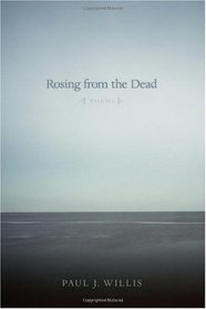 Rosing from the Dead