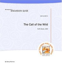 Student's Discussion Guide to The Call of the Wild