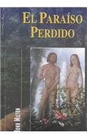 El paraiso perdido / Lost Paradise (Spanish Edition)