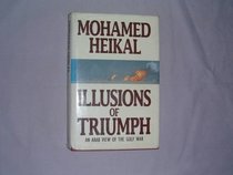 Illusions of Triumph: Arab View of the Gulf War