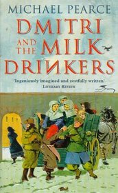 Dmitri and the Milk Drinkers (Dmitri Kameron, Bk 1)