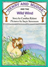 Henry and Mudge and the Wild Wind (Henry and Mudge, Bk 12)