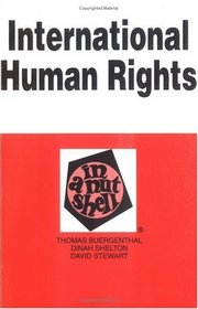International Human Rights in a Nutshell (3rd Edition) (Nutshell Series)