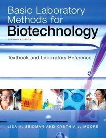 Basic Laboratory Methods for Biotechnology (2nd Edition)