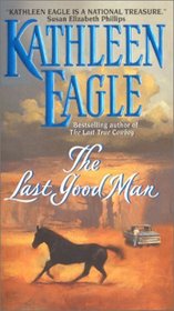 The Last Good Man (Last Good Man, Bk 1)