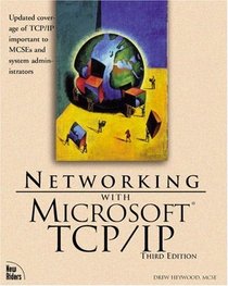 Networking with Microsoft TCP/IP (3rd Edition)