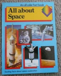 All about Space (All Color Fact Book)