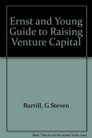 The Entrepreneur's Guide to Raising Venture Capital