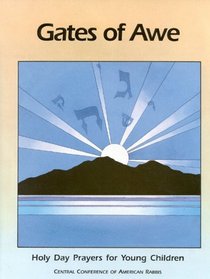 Gates of Awe: Holy Day Prayers for Young Children