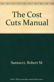 The Cost Cuts Manual