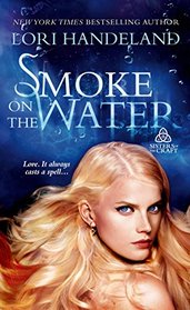 Smoke on the Water (Sisters of the Craft, Bk 3)