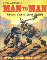 Man to Man: Fantasy Combat from GURPS