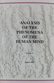 Analysis of Phenomena of the Human Mind