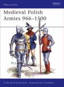 Medieval Polish Armies 966-1500 (Men-at-Arms)