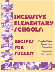 Inclusive Elementary Schools: Recipes for Success