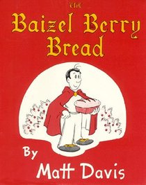 The Baizel Berry Bread