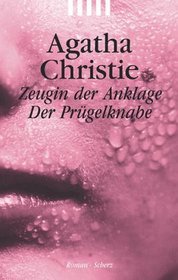 Zeugin der Anklage (The Witness for the Prosecution and Other Stories)  (German Edition)