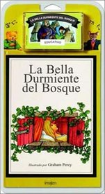 La Bella Durmiente del Bosque / The Sleeping Beauty - Libro y Cassette (Spanish Edition)