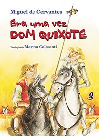 Era Uma Vez Dom Quixote (Em Portuguese do Brasil)