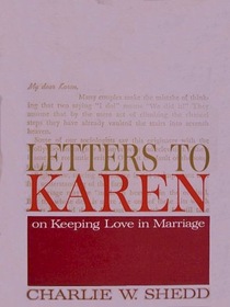 Letters to Karen on Keeping Love in Marriage
