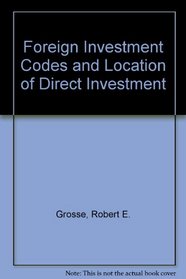 Foreign Investment Codes and Location of Direct Investment
