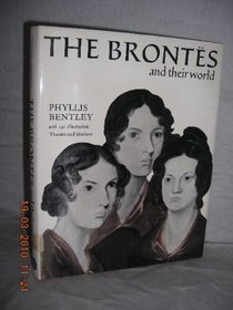 Brontes and Their World (Pictorial Biography)