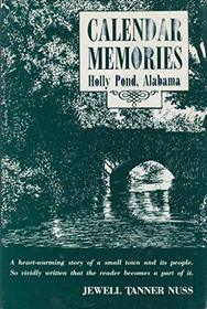 Calendar memories: Holly Pond, Alabama, 1870-1969