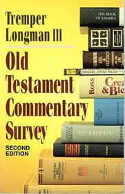 Old Testament Commentary Survey