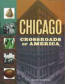 Chicago: Crossroads of America